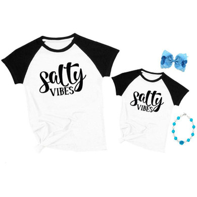 Salty Vibes Shirt Raglan Mommy And Me