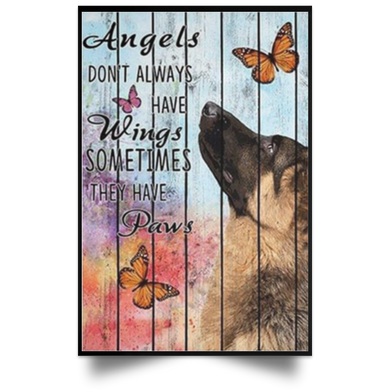 German Shepherd Angels Don't Always Have Wings Poster Graphic Vintage Poster For Home Decor