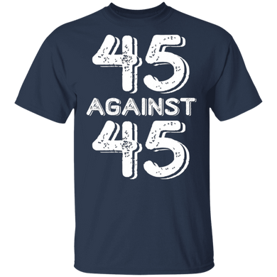 45 Against 45 T-Shirt 45% Against 45 Classic T-Shirt Trending Tees For Men Women