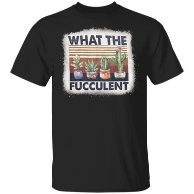 What The Fucculent T-Shirt Cactus Succulents Gardening Retro Vintage Trendy Clothes Men Women
