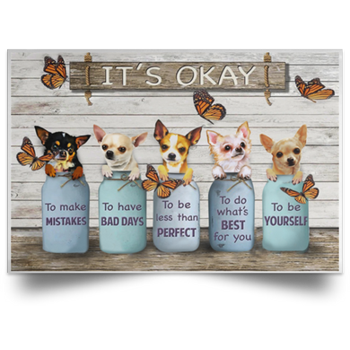 Chihuahuas It's Okay Quotes Vintage Poster Seasonal Wall Art Decor For Bedroom For Dog Lover