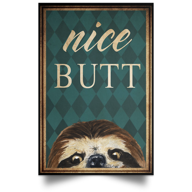 Sloth Nice Butt Poster Funny Bathroom Wall Decor Cute Baby Sloth Poster For Room