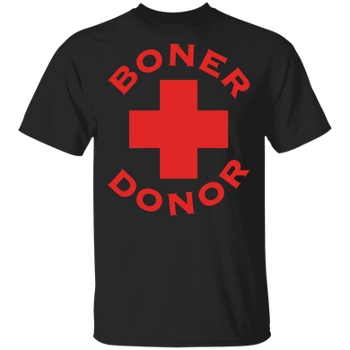 Boner Donor Shirt Funny Halloween T-Shirt Best Gift For Friends