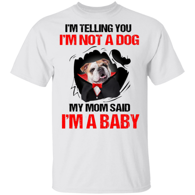 Dracula Bulldog I'm Not A Dog I'm A Baby T-Shirt Funny Halloween Costume English Bulldog Gifts