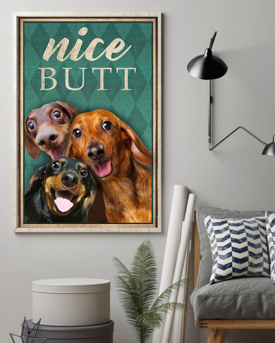 Dachshund Nice Butt Poster Funny Bathroom Dog Wall Decor Housewarming Gift For Dachshund Lover