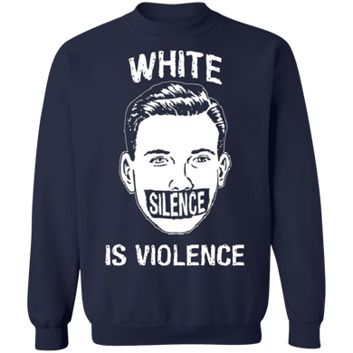 George Floyd White Silence Is Violence Sweatshirt Black Lives Matter Protest Merchandise