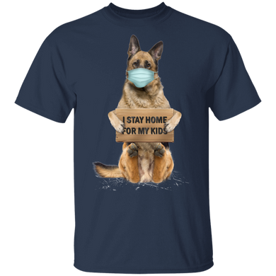 German Shepherd I Stay Home For My Kids T-Shirt Sayings