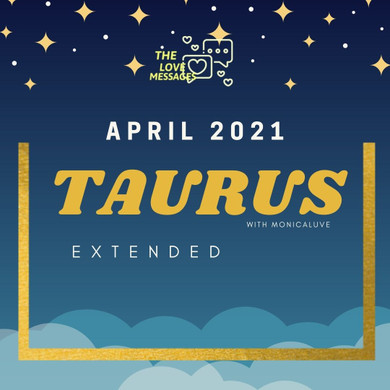 TAURUS EXTENDED APRIL 2021