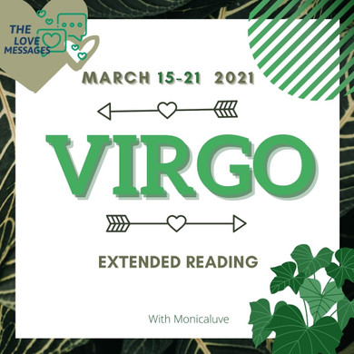 VIRGO EXTENDED MARCH 15-21