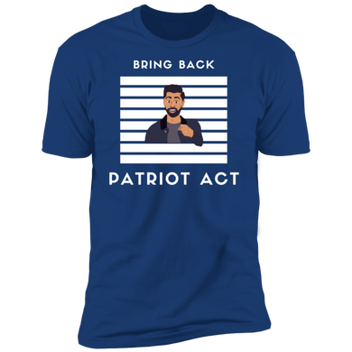 Men's Premium Short Sleeve T-Shirt Patriot Act Show