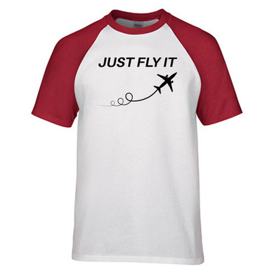 Just Fly It Designed Raglan T-Shirts