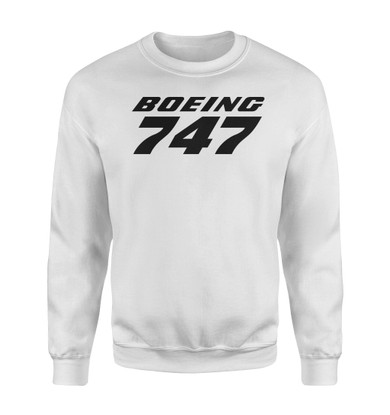 Boeing 747 & Text Designed Sweatshirts