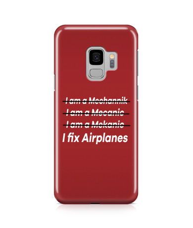 I Fix Airplanes Designed Samsung J Cases