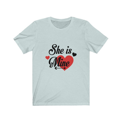 She's Mine Unisex T-shirt