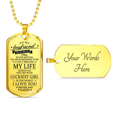 Boyfriend Dog Tag, To My Boyfriend From Girlfriend Dog Tag, Boyfriend Dog Tags Idea, Gift For Boyfriend, Birthday Gift, Christmas Gift, Valentine Gift For Boyfriend ndbf102