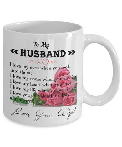 To my husband: coffee mug for husband, husband coffee mug, best gifts for husband, birthday gifts for husband, husband and wife coffee mug, to my husband coffee mug, awesome husband coffee mug 1061