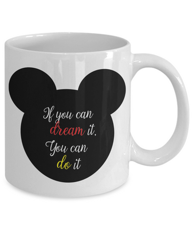 Motivaton Mug: You can dream it