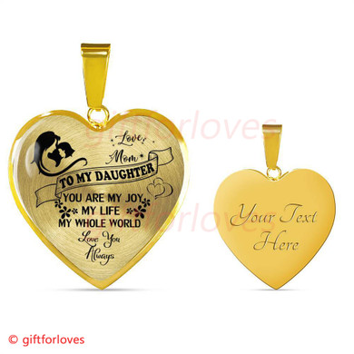 To My Daughter Luxury Necklace: Best Gift For Daughter "You Are My Joy My Life My Whole World"� 533DASO