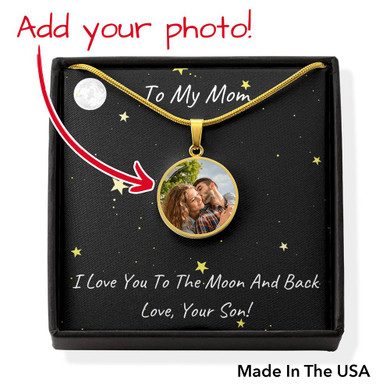 To My Mom Luxury Necklace (Upload Your Photo)