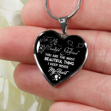 To My Girlfriend Luxury Necklace: Necklace For Girlfriend, Valentine Gift For Girlfriend “You Are The Most Beautiful Thing I Keep Inside My Heart” 494GFS To My Girlfriend Luxury Necklace: Necklace For Girlfriend, Valentine Gift For Girlfriend “You Are The Most Beautiful Thing I Keep Inside My Heart” 494GFS