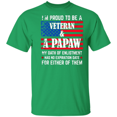 Men's I'm Proud To Be A Veteran And A Papaw Shirt