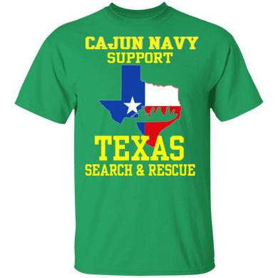I support Texas Search and Rescue - Cajun Navy Shirt