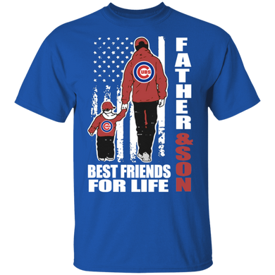 Father And Son Best Friends For Life Chicago Cubs Shirt Father's Day Shirt