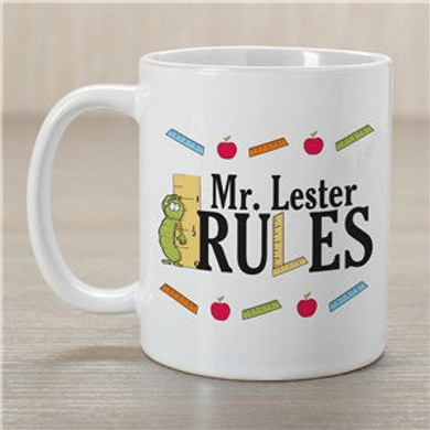 My Teacher Rules Coffee Mug