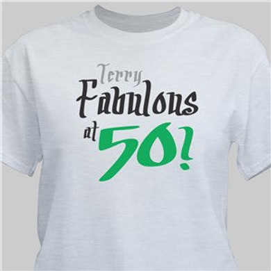 Fabulous Personalized 50th Birthday T-Shirt