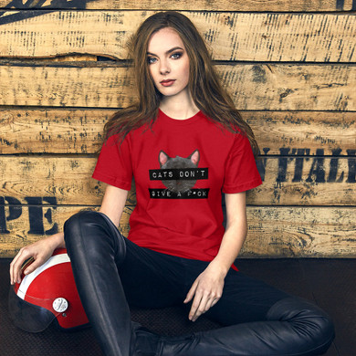 Cats Don't Give A F*ck - Unisex T-Shirt