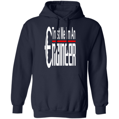 Trust me I'm an Engineer Hoodie ver 1
