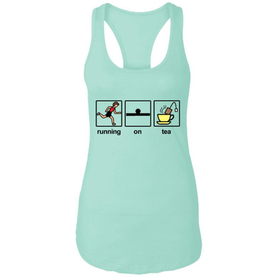 Running on Tea Ladies Tank