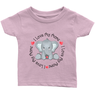 I Love My Moms - Elephant