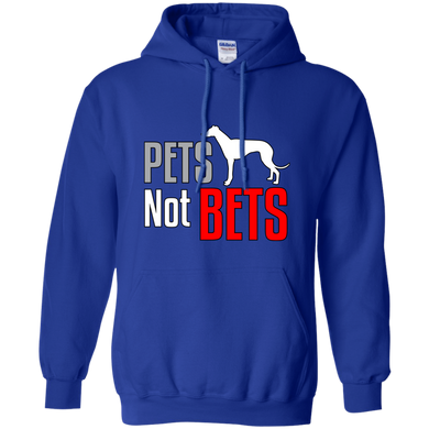 Pets Not Bets Standing Greyhound Pullover Hoodie