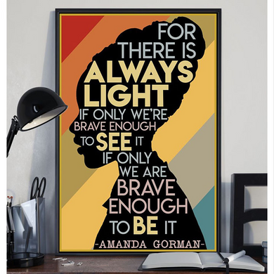 Hill We Climb Wall Art Meaningful Poster