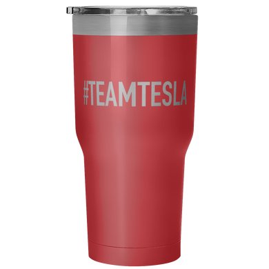30 Ounce Vacuum Tumbler - #TEAMTESLA (Shop at Teslament - High-quality products for Tesla owners and fans)