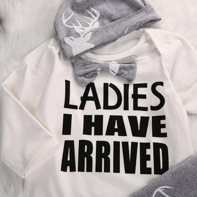 Ladies I Have Arrived Baby Outfit