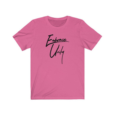 Embrace Unity Inspirational: Black Lettering Unisex Short Sleeve Tee