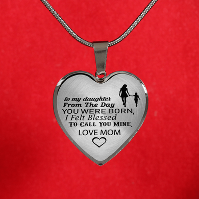 To My Daughter - From The Day You Were Born - Love Mom