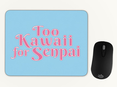 Too Kawaii for Senpai