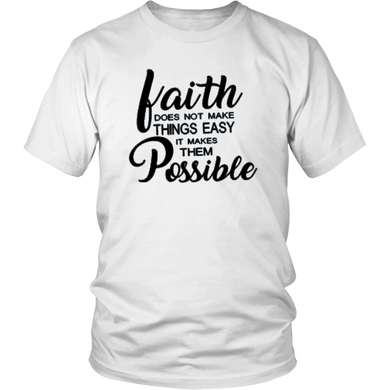 Faith  T-Shirt