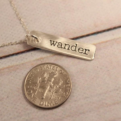 "wander" Necklace / Charm - Sterling Silver, Gold Filled or Rose Gold Filled.