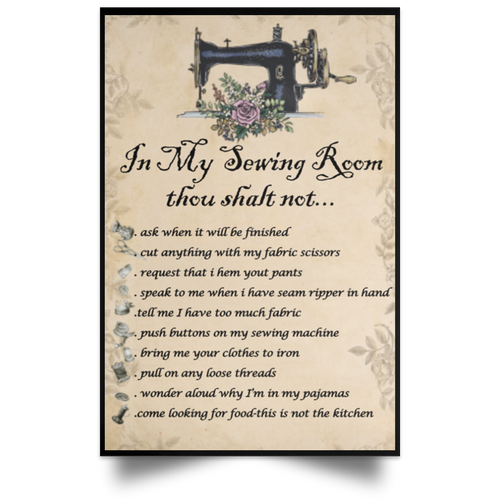 In My Sewing Room Thou Shalt Not Poster Gift For Sewers For Wall Art Home Indoor Decoration