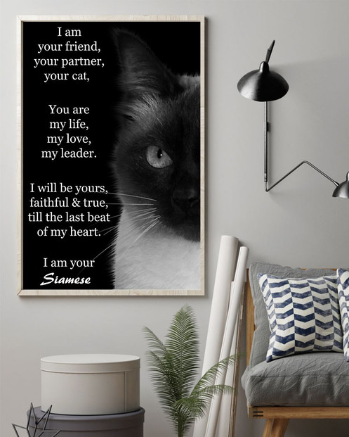 Siamese Cat I Am Your Friend Poster, Kitten Poster, Cat Decorations Cat Wall Art