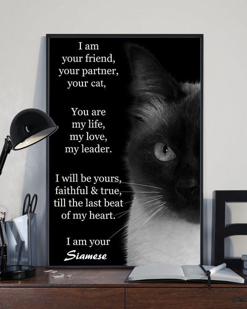 Siamese Cat I Am Your Friend Poster, Kitten Poster, Cat Decorations Cat Wall Art