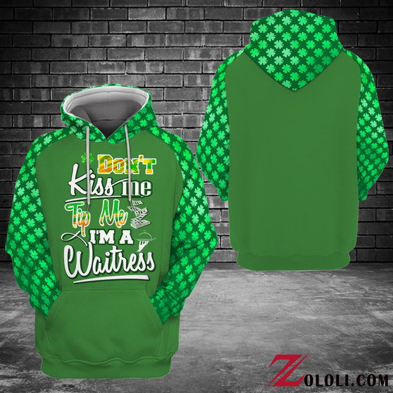 Don't Kiss Me I'm Waitress 3D Custom Hoodie TXX