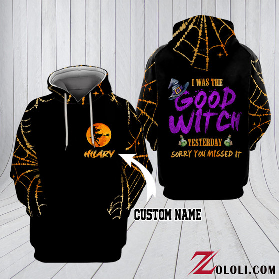 I was the good witch yesterday sorry you missed it ! Hoodie 3D custom TXX