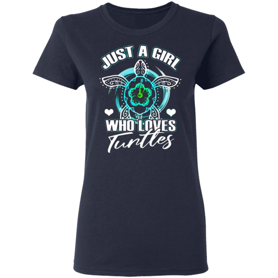 Just A Girl Who Loves Turtles Cute T-Shirt