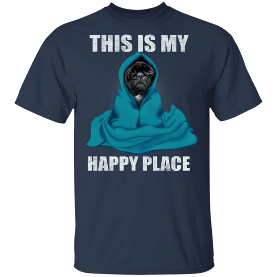 This Is My Happy Place French Bulldog T-Shirt, Funny Dog Shirt
