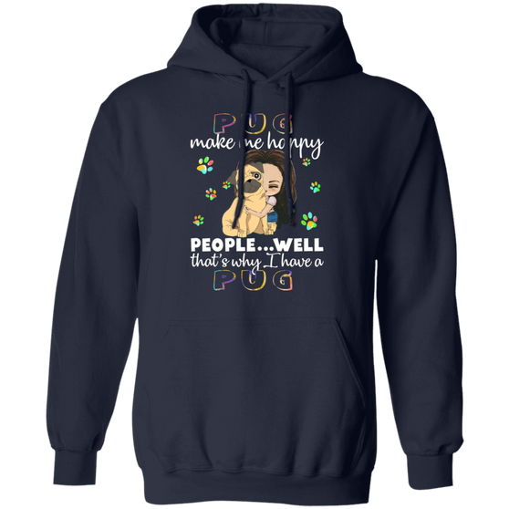 Bulldog Make Me Happy Pug Hoodie Womens Lovely Gifts For Girls